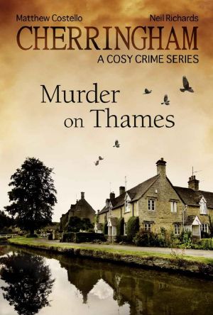 [Cherringham 01] • Murder on Thames